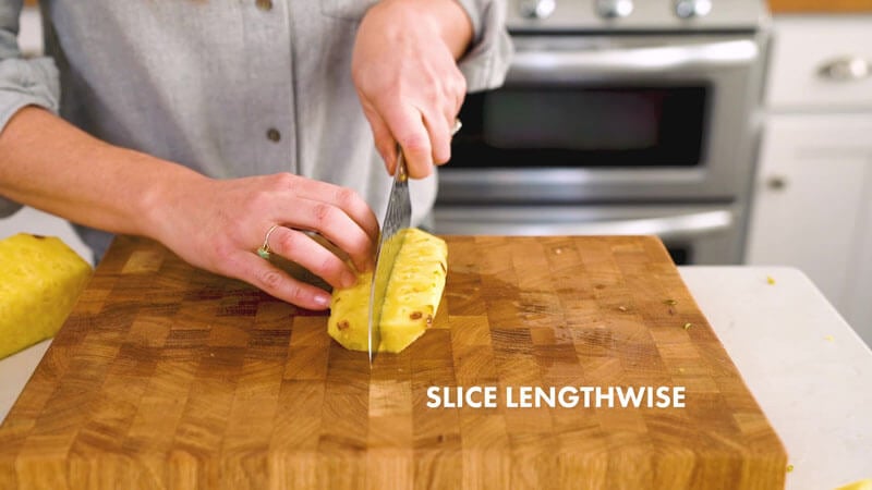 How to Cut a Pineapple | Slice lengthwise