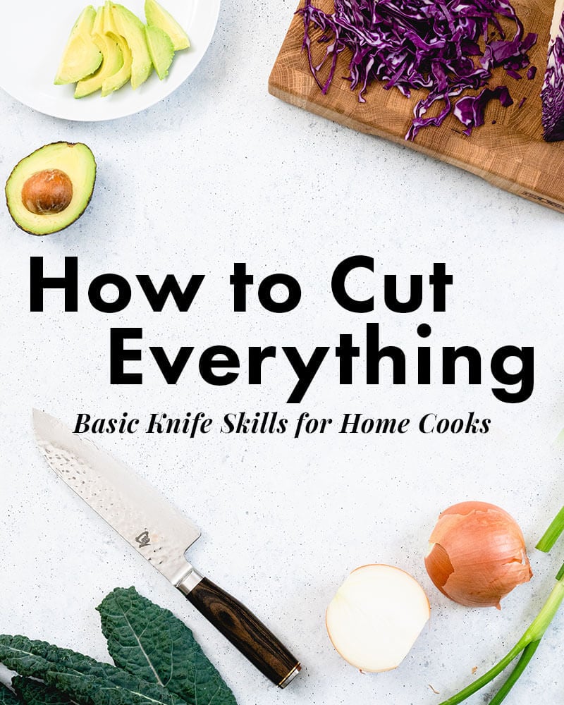 Basic knife skills for home cooks: how to cut vegetables